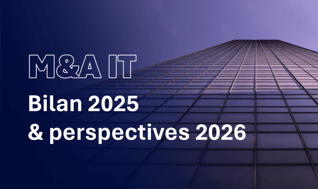 Tendances M&A 2026 : secteurs clés et opportunités globales